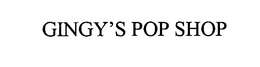 GINGY'S POP SHOP trademark
