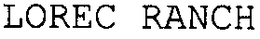 LOREC RANCH trademark