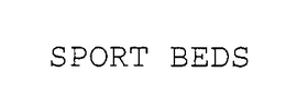 SPORT BEDS trademark