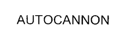 AUTOCANNON trademark
