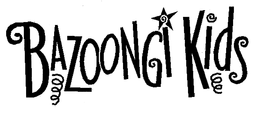 BAZOONGI KIDS trademark