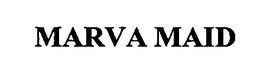MARVA MAID trademark