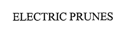 ELECTRIC PRUNES trademark