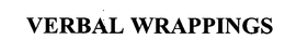 VERBAL WRAPPINGS trademark