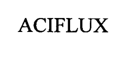 ACIFLUX trademark