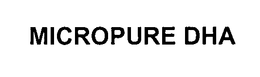 MICROPURE DHA trademark