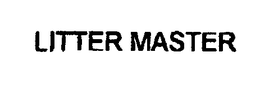 LITTER MASTER trademark