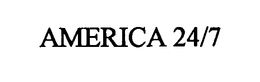 AMERICA 24/7 trademark