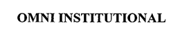 OMNI INSTITUTIONAL trademark