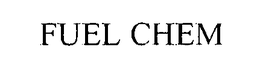 FUEL CHEM trademark