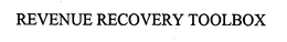 REVENUE RECOVERY TOOLBOX trademark