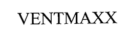VENTMAXX trademark