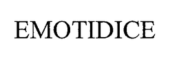 EMOTIDICE trademark
