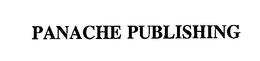 PANACHE PUBLISHING trademark