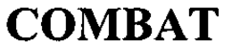 COMBAT trademark
