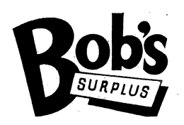 BOB'S SURPLUS trademark