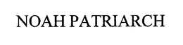 NOAH PATRIARCH trademark