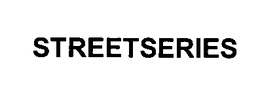STREETSERIES trademark