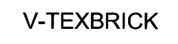 V-TEXBRICK trademark