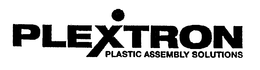 PLEXTRON PLASTIC ASSEMBLY SOLUTIONS trademark