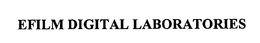 EFILM DIGITAL LABORATORIES trademark