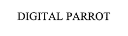 DIGITAL PARROT trademark