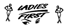 LADIES FIRST trademark