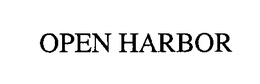 OPEN HARBOR trademark