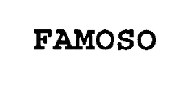 FAMOSO trademark