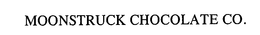 MOONSTRUCK CHOCOLATE CO. trademark