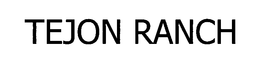 TEJON RANCH trademark