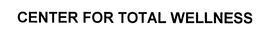 CENTER FOR TOTAL WELLNESS trademark