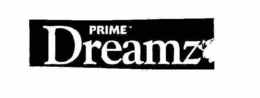 PRIME DREAMZ trademark