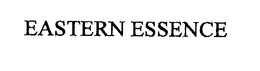 EASTERN ESSENCE trademark