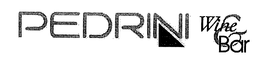 PEDRINI WINE & BAR trademark