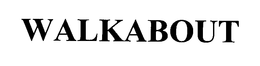 WALKABOUT trademark