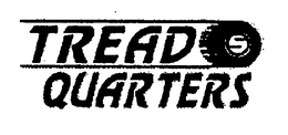 TREAD QUARTERS trademark