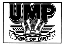 UMP "KING OF DIRT" trademark