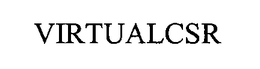VIRTUALCSR trademark