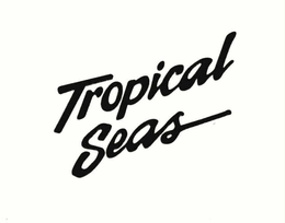 TROPICAL SEAS trademark