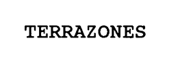 TERRAZONES trademark