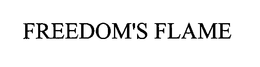 FREEDOM'S FLAME trademark