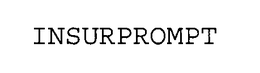 INSURPROMPT trademark