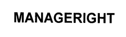 MANAGERIGHT trademark