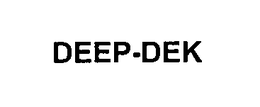 DEEP-DEK trademark