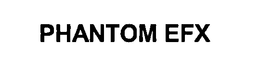 PHANTOM EFX trademark