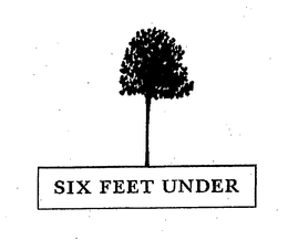 SIX FEET UNDER trademark