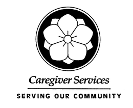 CAREGIVER SERVICES, SERVING OUR COMMUNITY trademark