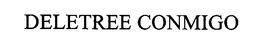 DELETREE CONMIGO trademark