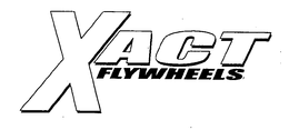 XACT FLYWHEELS trademark